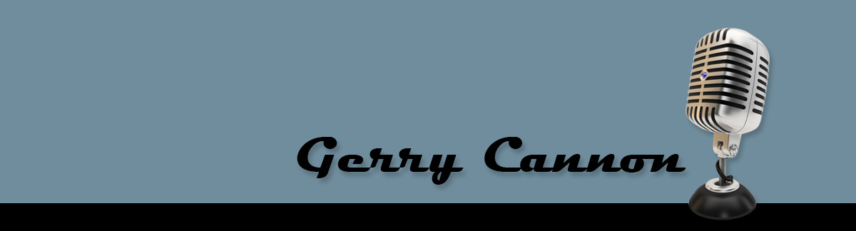 Gerry Cannon, Voice-Over Talent